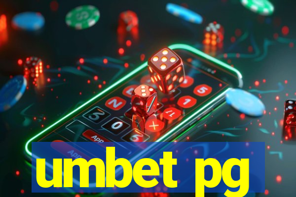 umbet pg